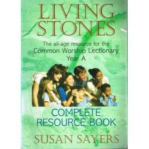 2nd Hand - Living Stones Complete Resource Book Year A By Susan Sayers
